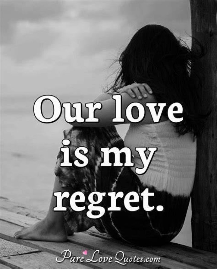 Love Regret Quotes Images 340 Regret Quotes Ideas Quotes Me Quotes