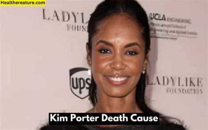 Unveiling Kim Porter's Cause Of Death